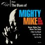 Mighty Mike OMB: The Blues Of, SIN