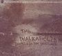Walkabouts: Travels In The Dustland, CD