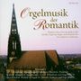 : Tomasz Adam Nowak - Orgelmusik der Romantik, CD