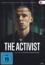 Oben Namen, daneben ein farbiges Logo. Text: "THE ACTIVIST, EIN FILM VON ROMAS ZABARAUSKAS." Darunter FSK 16. Ein Mann blickt ernst.
