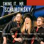 Hildegard Pohl: Swing it, Mr.Tschaikowsky!, CD