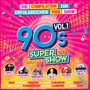 : 90s Super Show Vol. 1 (2CD), CD,CD