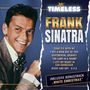 “TIMELESS” FRANK SINATRA. Lieder wie "COME FLY WITH ME". Bonus: „WHITE CHRISTMAS“. Links ein lachender Mann.