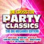 : Die größten Party Classics - Top 100 Megamix Editi, CD,CD