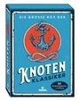 Tobias Bungter: Die große Box der Knoten-Klassiker, SPL