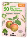 Carola von Kessel: Expedition Natur. 50 heimische Garten- & Feldpflanzen, SPL