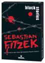 Sebastian Fitzek: black stories Sebastian Fitzek, SPL