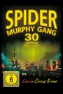 Spider Murphy Gang: 30 Jahre Rock'n'Roll, DVD