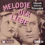 Melodie der Liebe, CD