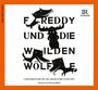 : Symphonieorchester des Bayerischen Rundfunks - Freddy und die wilden Wölfe, CD