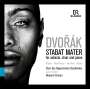 Antonin Dvorak: Stabat Mater op. 58 (für Soli, Chor & Klavier), CD