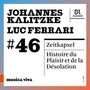 Johannes Kalitzke: Zeitkapsel für grosses Orchester, CD