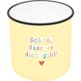 : Lieblingskerze in Emailleoptik Motiv "Schön, dass es dich gibt", Div.