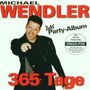 Michael Wendler: 365 Tage, CD