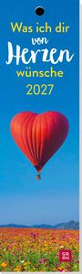 Lesezeichenkalender 2027: Was ich dir von Herzen wünsche, KAL