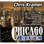Chris Kramer: Chicago Blues (englische Version), CD