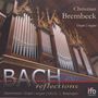 : Christian Brembeck - Bach Reflections, CD