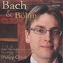 : Philipp Christ - Bach / Böhm, CD