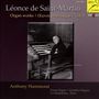 Leonce de Saint-Martin: Orgelwerke, CD
