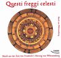 : Musik aus der Zeit Friedrich I.Herzog von Württemberg, CD