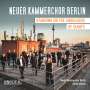 : Neuer Kammerchor Berlin - Standing on a Shoulders of Giants, CD