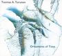 Tuomas A. Turunen: Ornaments Of Time, CD