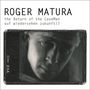 Roger Matura: The Return Of The CaveMan: Auf Wiedersehen Zukunft!?, CD,CD,CD