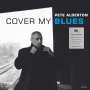 Pete Alderton: Cover My Blues (180g), LP