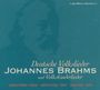 Johannes Brahms: Deutsche Volkslieder Nr.1-42, CD,CD