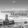 Ernst Pepping: Passionsbericht des Matthäus, SACD