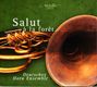 : Deutsches Horn Ensemble - Salut a la foret, CD