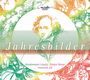 Felix Mendelssohn Bartholdy: Jahresbilder - Lieder und Klavierwerke für Chor & Ensemble, CD