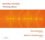 : Tara Bouman & Markus Stockhausen - Thinking About, CD