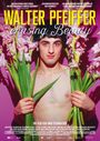 Iwan Schumacher: Walter Pfeiffer - Chasing Beauty, DVD