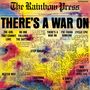 The Rainbow Press: There's A War On (remastered), LP