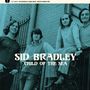 Sid Bradley: Child Of The Sea, CD