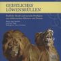 : Madrigalchor Klaus Fischbach - Geistliches Löwenbrüllen, CD