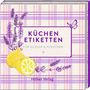 „Küchen Etiketten – für Gläser & Flaschen“. Illustration mit Lavendel, Zitrone und karierter Hintergrund.