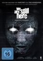 Ted Geoghegan: We Are Still Here, DVD