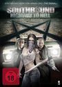 David Brückner: Southbound - Highway to Hell, DVD