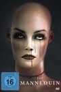 "THE MANNEQUIN" und "FSK ab 16 freigegeben" auf dunklem Hintergrund mit blassem, rissigem Mannequin-Gesicht und roten Tränen.