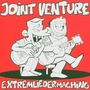 Joint Venture: Extremliedermaching, CD