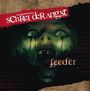 Schrei der Angst - Feeder (Feeder 01), CD