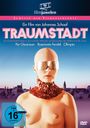 Johannes Schaaf: Traumstadt, DVD
