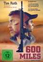 Gabriel Ripstein: 600 Miles, DVD