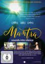 Georgia Wyss: Mantra - Sounds Into Silence (OmU), DVD