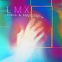 LMX: Habits & Addictions, CD