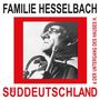 Familie Hesselbach: Sueddeutschland & der Untergang des Hauses H. (Red Vinyl), LP