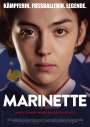Virginie Verrier: Marinette - Kämpferin. Fußballerin. Legende., DVD