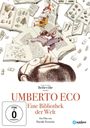 Davide Ferrario: Umberto Eco - Eine Bibliothek der Welt (OmU), DVD